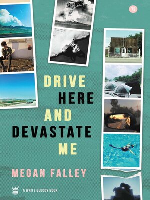cover image of Drive Here and Devastate Me